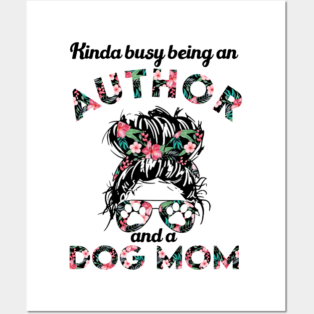 Author woman and dog mom . Perfect present for mother dad friend him or her Wall Art by SerenityByAlex